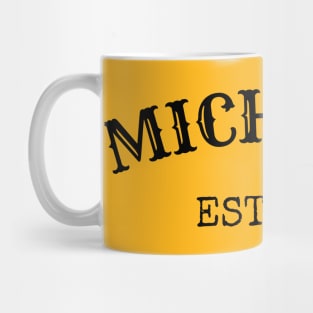 Michigan Est 1837 Mug